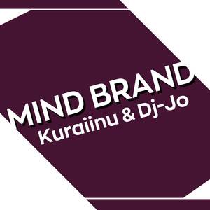 Mind Brand (Explicit)