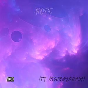 HOPE (feat. RichBoyPopin) (Explicit)
