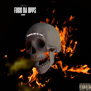 FUCC DA OPPS (Explicit)