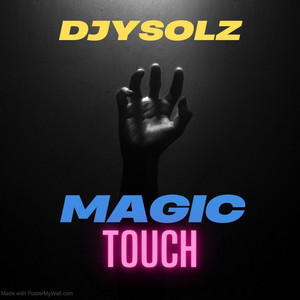 Magic touch
