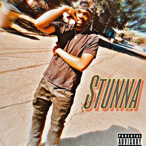 STUNNA (Explicit)