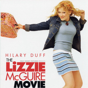 The Lizzie McGuire Movie (Original Motion Picture Soundtrack)
