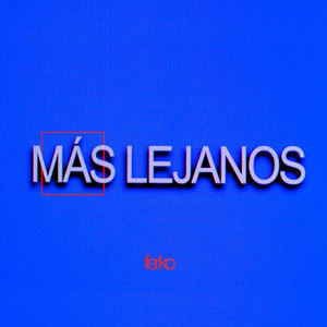 Más Lejanos