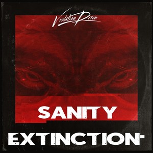 Sanity Extinction