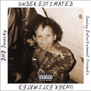 UNDER ESTIMATED (Explicit)