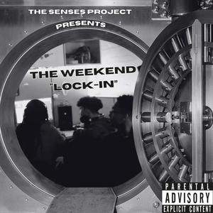 The Weekend "Lock-In" (Explicit)