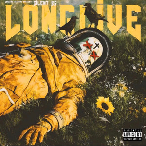 Long Live (Explicit)