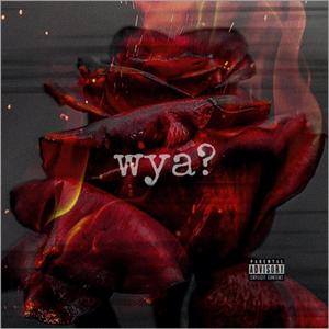 wya? (Explicit)