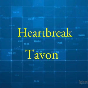 Heartbreak Tavon (Explicit)