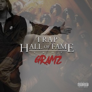 T.H.O.F: Trap Hall of Fame (Explicit)