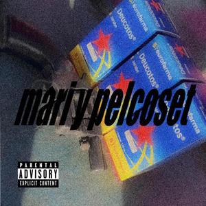 MARI Y PELCOSET (feat. MILIAN)