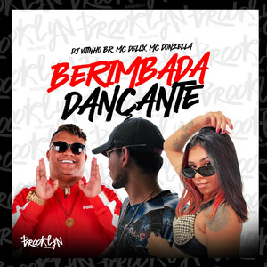 Berimbada Dançante (Explicit)