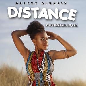 DISTANCE (feat. MULEDANE HUSTLER & HK)