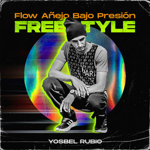 FLOW AÑEJO BAJO PRESIÓN(FREESTYLE)