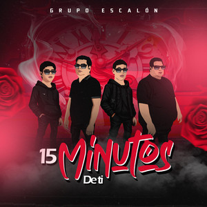 Quince Minutos De Ti