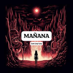 Mañana (Explicit)