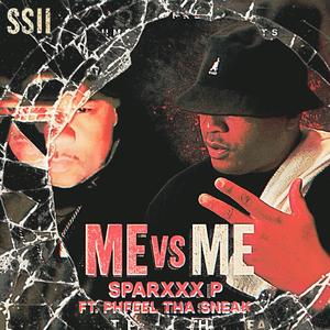 Me vs Me (Enhanced) (Explicit)