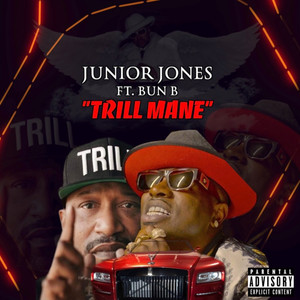 Trill Mane (feat. Bun B) [Explicit]