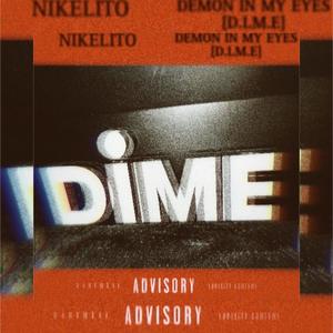 D.I.M.E (DEMON IN MY EYES) [Explicit]