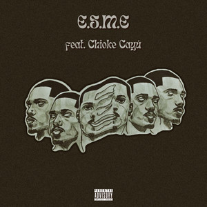 E.S.M.E (Explicit)