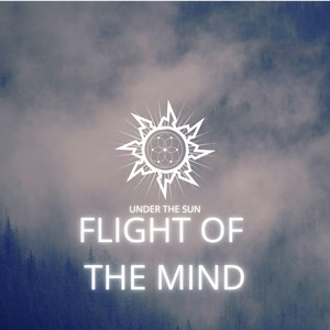 Flight Of The Mind