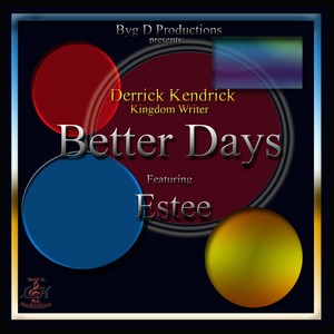 Better Days(feat. Estee)