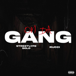 On Da Gang (Explicit)