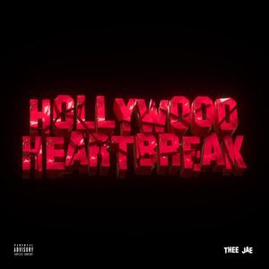 HOLLYWOOD HEARTBREAK (Explicit)