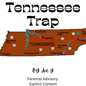 Tennessee Trap (Explicit)