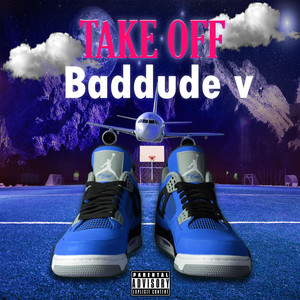 Take Off (Explicit)