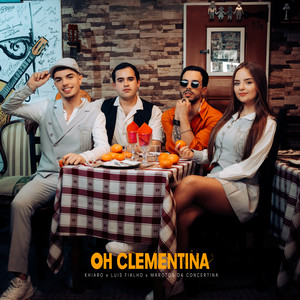 Oh Clementina