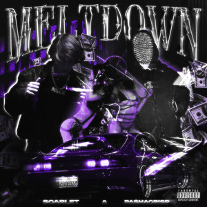 Meltdown (Sped Up|Explicit)