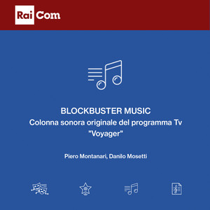 Blockbuster Music (Colonna sonora originale del programma Tv "Voyager")