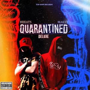 Quarantined Deluxe (Explicit)