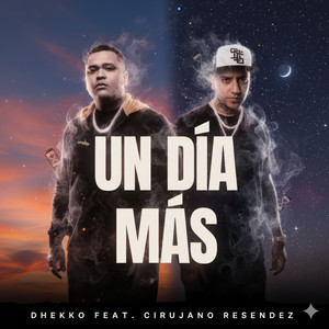 Un Día Más (Explicit)