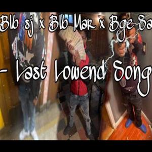 Bge Sa Last Lowend Song (feat. Blb sj & Blb mar) (Explicit)