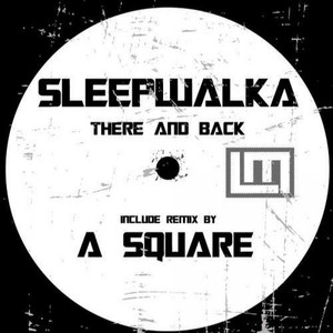 There And Back (A Square Remix)