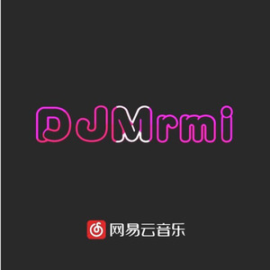 北京小妞-DJMrmi-Remix