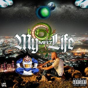 My Life (Explicit)