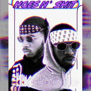 HOES N' **** (Explicit)