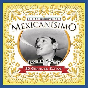 Mexicanisimo-Bicentenario / Javier Solis