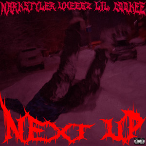 Next Up (Explicit)