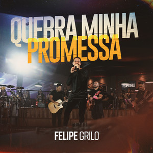 Quebra Minha Promessa (Ao Vivo)