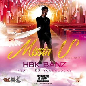Missin' U(feat. Kdyoungcocky) (Explicit)