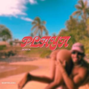 PLAYA (feat. Sifu) (Explicit)