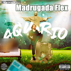 Madrugada Flex (Explicit)