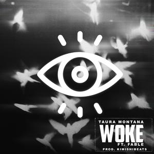 Woke (feat. ListenToFable) [Explicit]