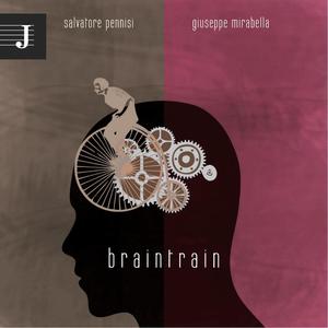 BRAINTRAIN (feat. Dino Rubino & Orazio Maugeri)