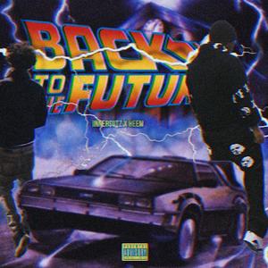 back to the future (feat. YnHeem) (Explicit)