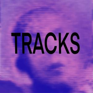 TRACKS